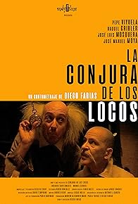 Primary photo for La conjura de los locos