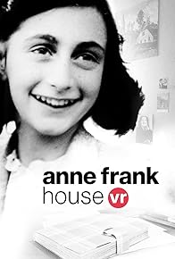 Primary photo for Anne Frank House VR Primary photo for Anne Frank House VR