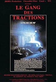 Primary photo for Le gang des tractions