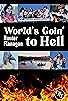 Primary photo for Hunter Flanagan: World's Goin' to Hell Primary photo for Hunter Flanagan: World's Goin' to Hell