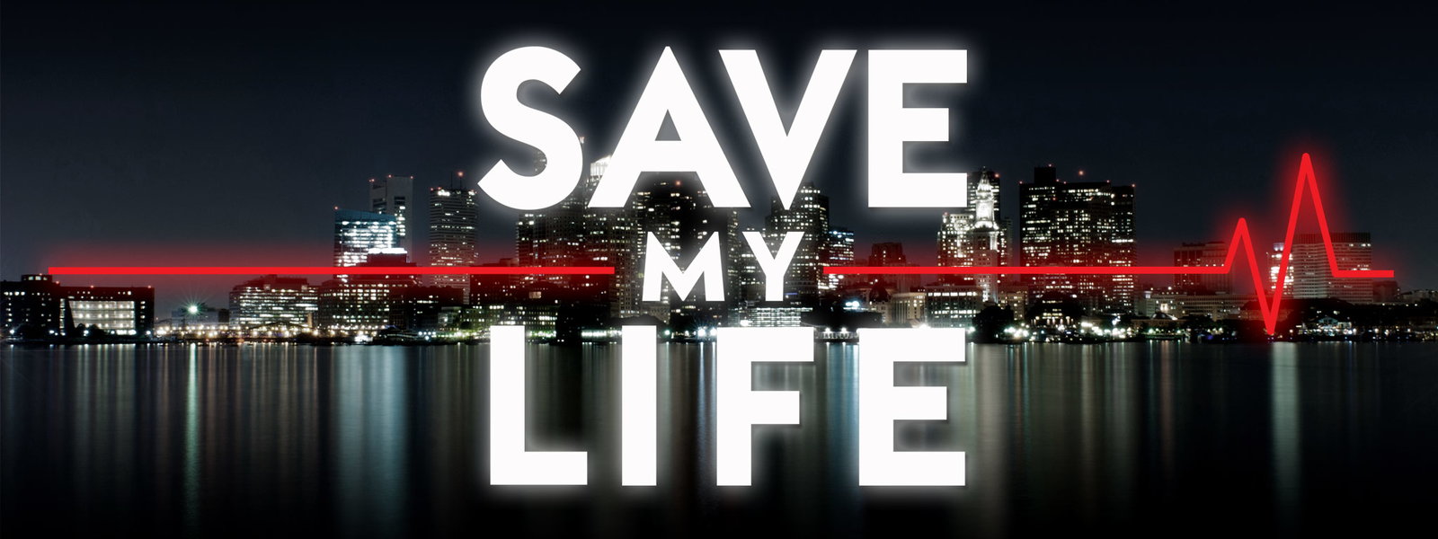Save My Life: Boston Trauma