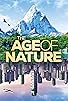 Primary photo for The Age of Nature Primary photo for The Age of Nature