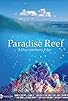 Primary photo for Paradise Reef Primary photo for Paradise Reef