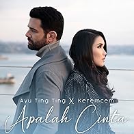 Primary photo for Ayu Ting Ting & Keremcem: Apalah Cinta