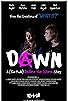 Primary photo for DAWN: A (Fan-Made) Before the Storm Story Primary photo for DAWN: A (Fan-Made) Before the Storm Story