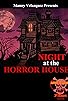 Primary photo for Night at the Horror House