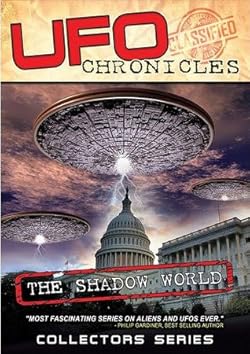 Poster of UFO CHRONICLES: The Shadow World