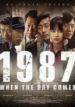 Poster of 1987: When the Day Comes