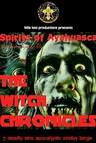 Primary photo for The Witch Chronicles 2: Spirits of Ayahuasca Primary photo for The Witch Chronicles 2: Spirits of Ayahuasca