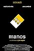 Primary photo for Manos Primary photo for Manos