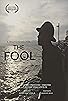 Primary photo for The Fool Primary photo for The Fool