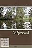 Primary photo for Kulturlandschaften: Spreewald Primary photo for Kulturlandschaften: Spreewald