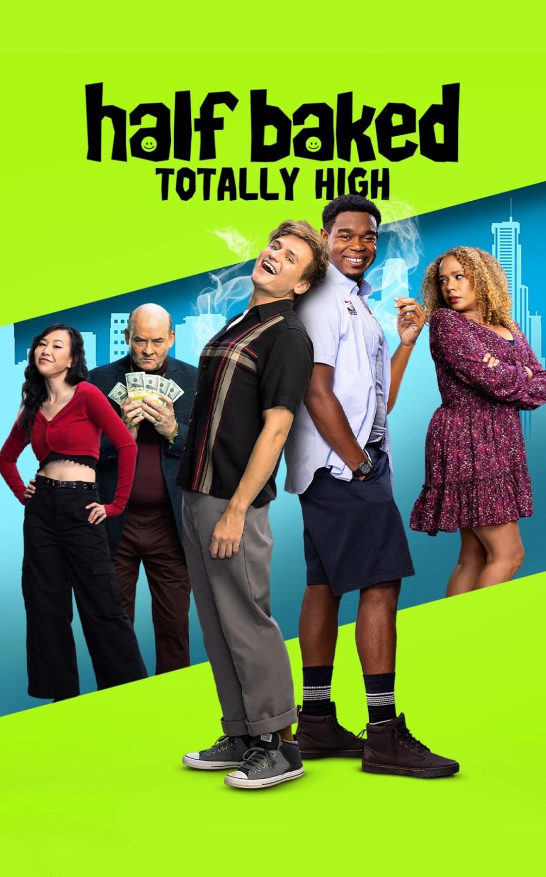 Poster of Half Baked: Totally High