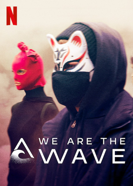 We Are the Wave Poster