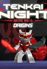 Primary photo for Tenkai Knights Origins