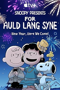 Poster of Snoopy Presents: For Auld Lang Syne
