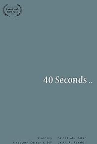 Primary photo for 40 Seconds
