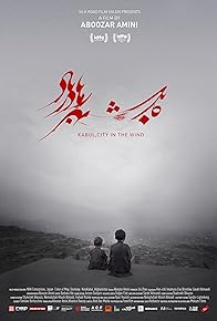 Primary photo for Kabul, City in the Wind