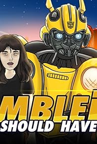 Primary photo for How Bumblebee Should Have Ended