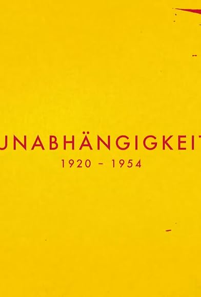Primary photo for Unabhängigkeit 1920-1954 Primary photo for Unabhängigkeit 1920-1954