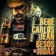 Primary photo for Bebe & Carlos Jean - Besos de Judas