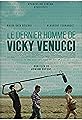Le dernier homme de Vicky Venucci's primary photo
