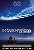 Primary photo for In Our Paradise Primary photo for In Our Paradise