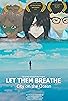 Primary photo for Let Them Breathe Primary photo for Let Them Breathe