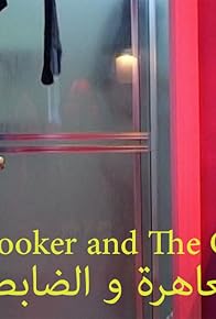 Primary photo for The Hooker and TheOfficer
