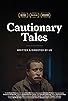 Primary photo for Cautionary Tales Primary photo for Cautionary Tales