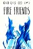 Primary photo for Fire Friends Primary photo for Fire Friends