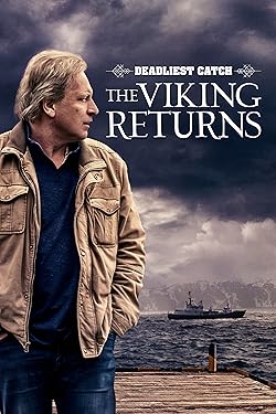 Poster of Deadliest Catch: The Viking Returns