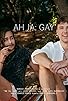 Primary photo for Oh Yes: Gay Primary photo for Oh Yes: Gay