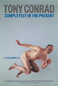 Primary photo for Tony Conrad: Completely in the Present Primary photo for Tony Conrad: Completely in the Present