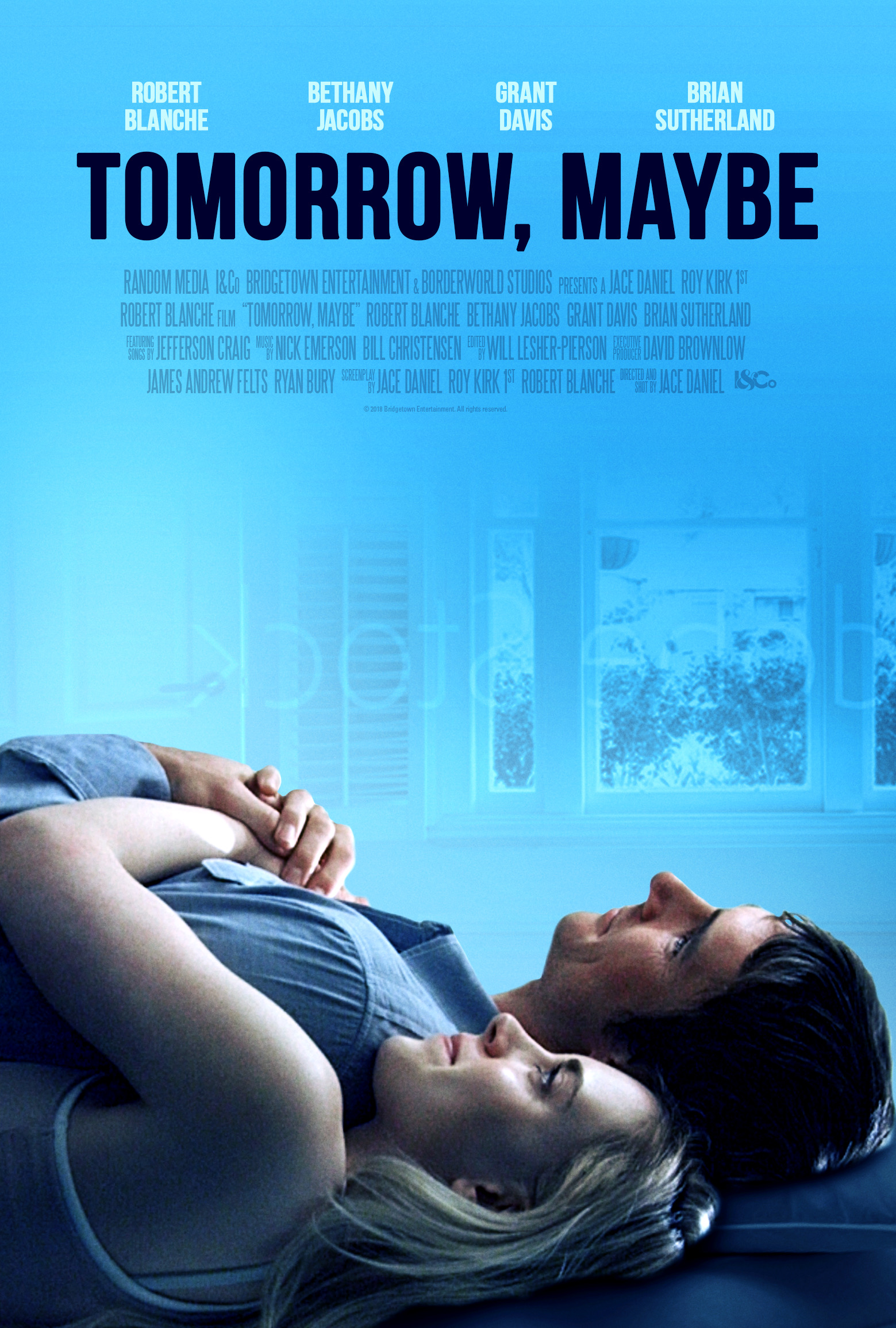 Tomorrow, Maybe (2017) - IMDb