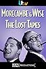Primary photo for Morecambe & Wise: The Lost Tapes Primary photo for Morecambe & Wise: The Lost Tapes