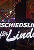 Primary photo for Abschiedslied für Linda