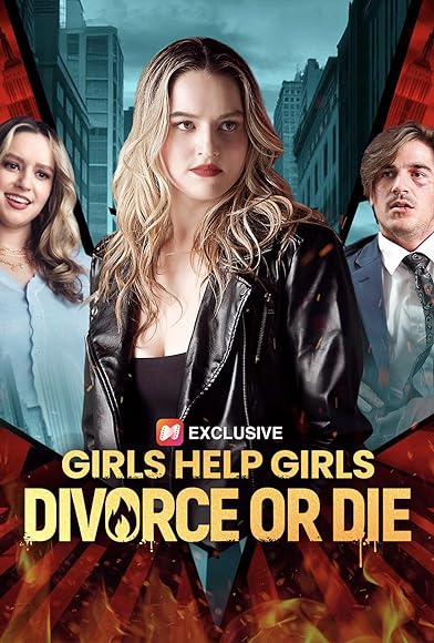 Primary photo for Girls Help Girls: Divorce or Die Primary photo for Girls Help Girls: Divorce or Die