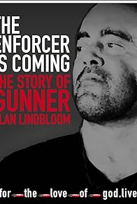 Primary photo for For the Love of God, the Gunner Alan Lindbloom Story