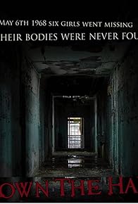 Primary photo for Down the Hall