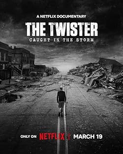 Poster of The Twister: Caught in the Storm