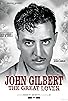 Primary photo for John Gilbert the Great Lover Primary photo for John Gilbert the Great Lover