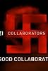 Primary photo for The Good Collaborators?