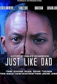 Primary photo for Just Like Dad Primary photo for Just Like Dad