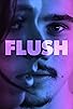 Primary photo for Flush Primary photo for Flush