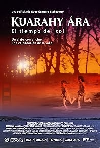Primary photo for Kuarahy Ára - El tiempo del sol