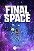 Primary photo for Final Space Primary photo for Final Space