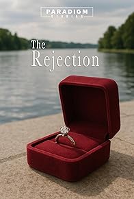 Primary photo for The Rejection