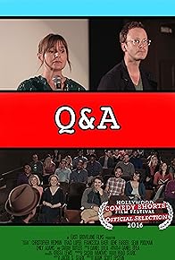 Primary photo for Q & A Primary photo for Q & A