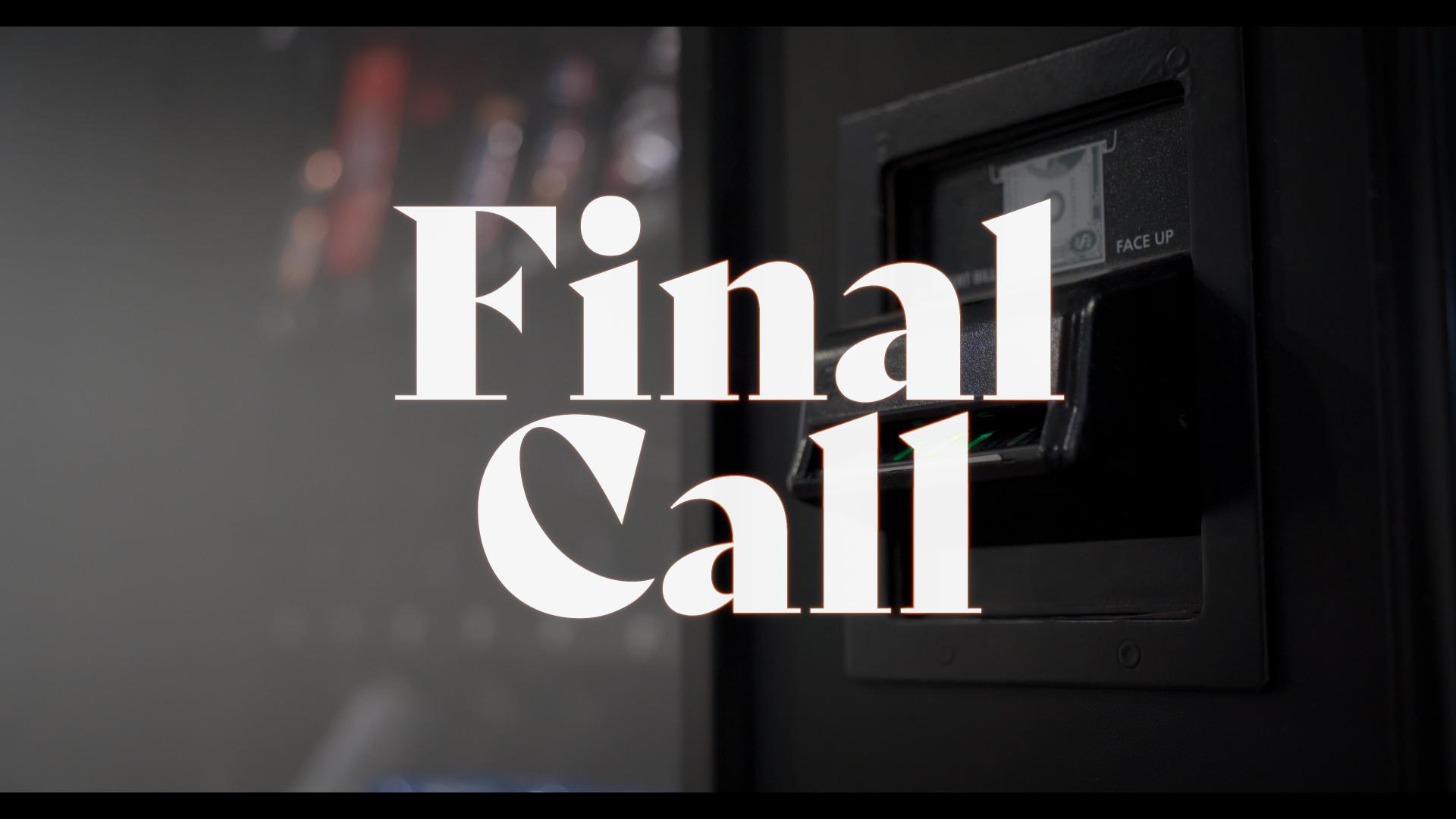Final Call